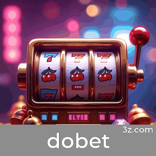 Dobet: Jogos de Cassino que Encantam e Emocionam