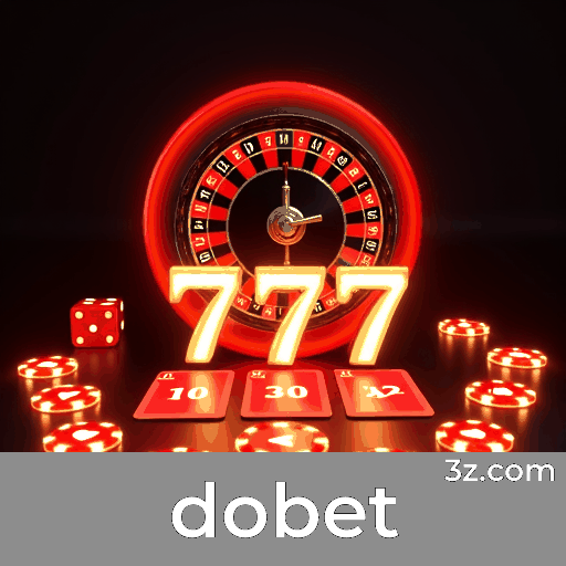 Dobet: Plataforma Segura e Divertida de Cassino