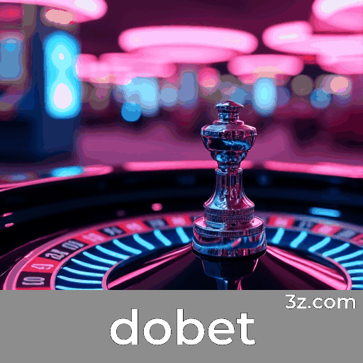 Dobet: Estável, Seguro e Otimizado para o Brasil